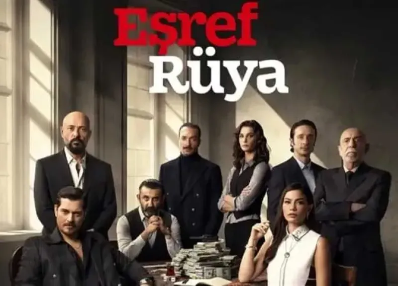 اجمل مسلسلات تركي قصة عشق | من البداية حتى الذروة - تفكيك أحداث مسلسل حلم أشرف ومسلسل أنت من أحب